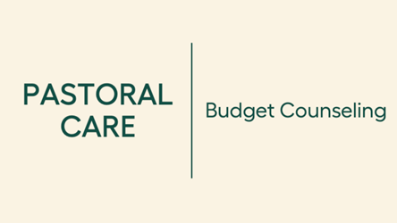 Pastoral Care | Budget Counseling