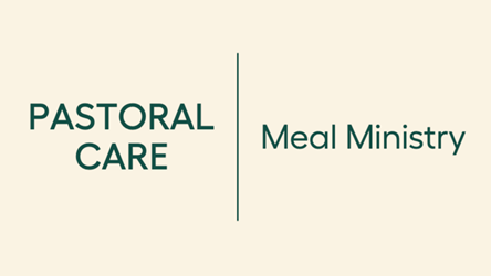 Pastoral Care | Meal Ministry